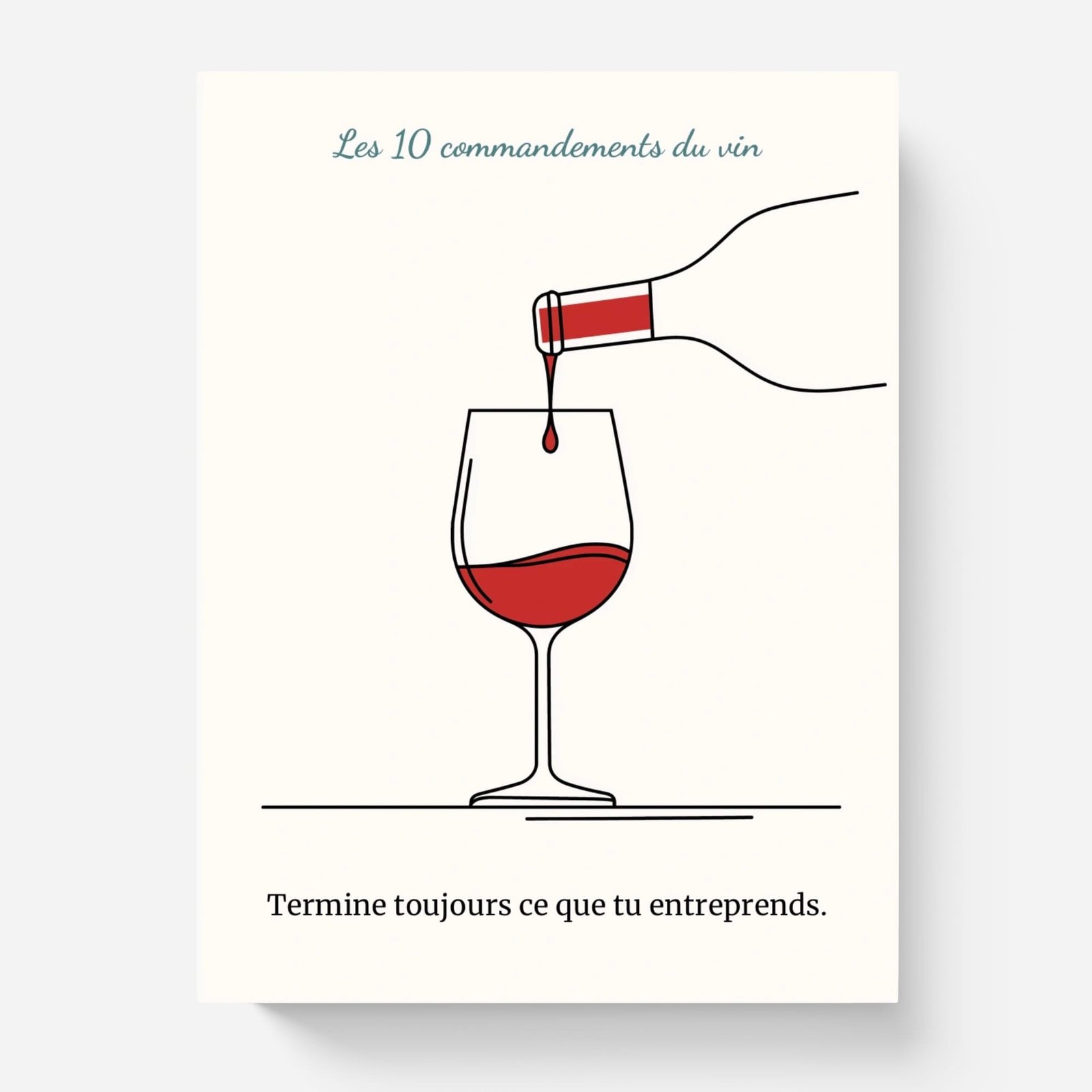 10 lois du vin : la dernière goutte (affiche humour)